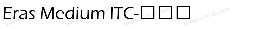 Eras Medium lTC字体转换